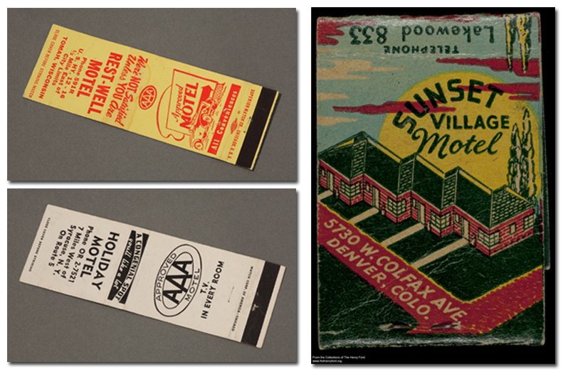 Motel matchbooks - from the Collections at The Henry Ford Motel matchbooks - from the Collections at The Henry Ford